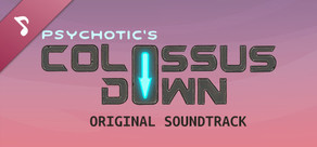 Colossus Down - Original Soundtrack