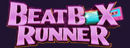 BeatBox Runner