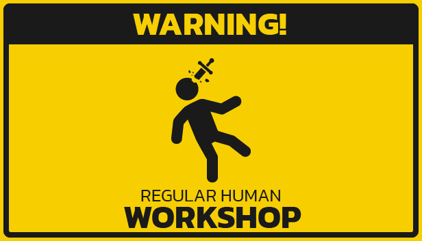 Regular Human Workshop on Steam