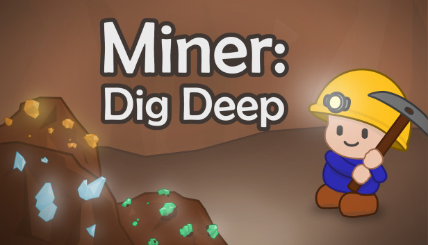 Miner Dig Deep - Solid PC Version? » Forum Post by FutileEmotion