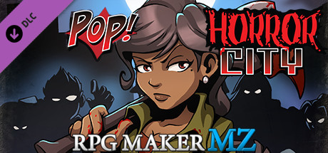 RPG Maker MZ - POP! Horror City