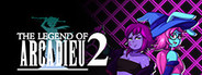 The Legend of Arcadieu 2