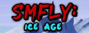 SMFly: Ice Age