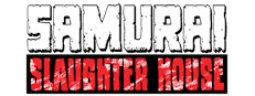 Samurai Slaughter House