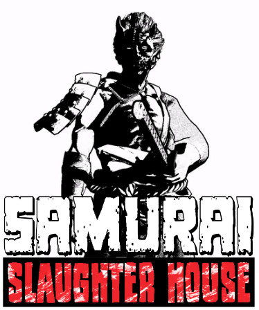 Samurai Slaughter House