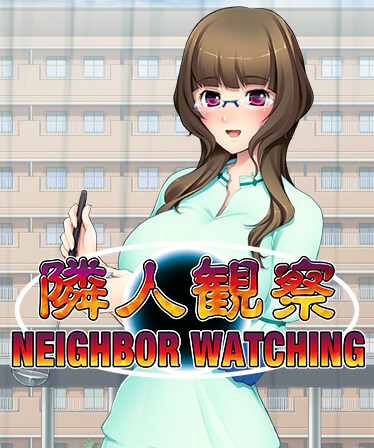 Neighbor Watching