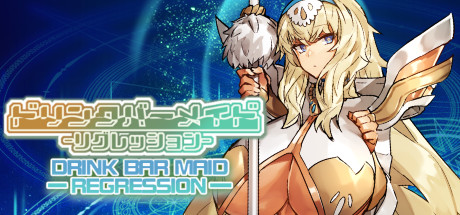 DRINK BAR MAID -REGRESSION- on Steam