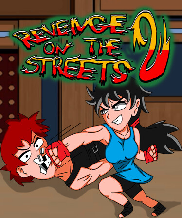 Revenge on the Streets 2