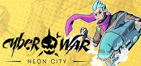 Cyberwar: Neon City Cover Image