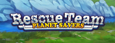 Rescue Team: Planet Savers