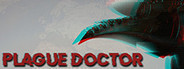 Plague Doctor: Contagion 430 BCE–2020 AD