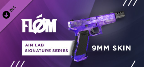 aim lab signature series - fl0m vertical card thumbnail