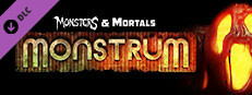 Monsters & Mortals - Monstrum