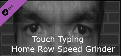 Touch Typing Home Row Speed Grinder Eyes Only Skin on Steam