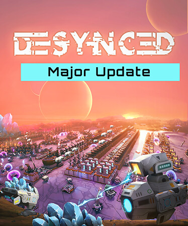 Desynced: Autonomous Colony Simulator