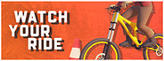 Watch Your Ride - Bicycle Game