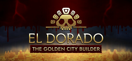 El Dorado: The Golden City Builder Cover Image
