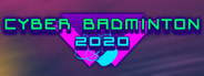 Cyber Badminton 2020