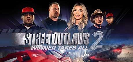 Street Outlaws 2: Winner Takes All Free Download