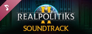 Realpolitiks II Soundtrack