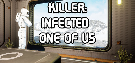 Killer: Infected One of Us header image