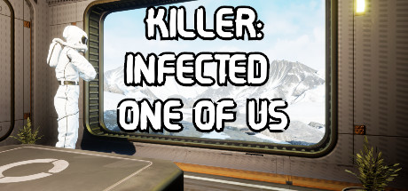 Killer: Infected One of Us Cover Image