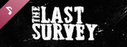 The Last Survey—Soundtrack
