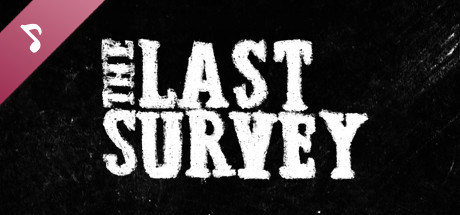 The Last Survey—Soundtrack