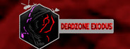 Deadzone: Exodus
