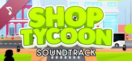 Shop Tycoon Soundtrack