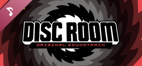 Disc Room Soundtrack banner image