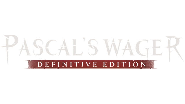 Pascal's Wager: Definitive Edition
