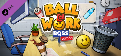 Ball at Work: Boss Edition! banner image