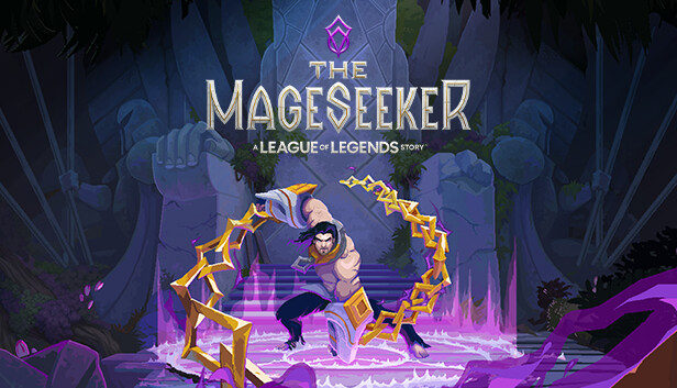 The Mageseeker: A League of Legends Story STEAM