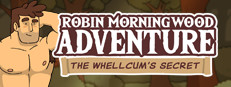 Morningwood adventure the whellcum s secret. Робин Морнингвуд Эдвенчер. Robin morning Wood Adventure. Robin Morningwood Adventure персонажи.