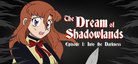The Dream of Shadowlands Episode 1 Cover Image