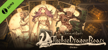 Voice of Cards: The Isle Dragon Roars Demo