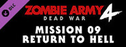 Zombie Army 4: Mission 9 - Return to Hell