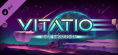 VITATIO 3 - Ion Cannon Unlocked banner image