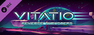 VITATIO 3 - Reverse Thrusters Unlocked