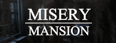 Misery Mansion