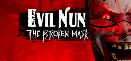 Evil Nun The Broken Mask 邪恶的修女 破碎的面具 - 白嫖游戏网_白嫖游戏网