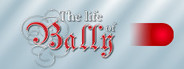The Life of Bally