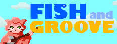 Fish and Groove