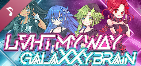 STΔRLIVHT 1st Single: LIVHT MY WΔY / galaXXy brain banner image