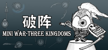 Mini War - Three Kingdoms Cover Image