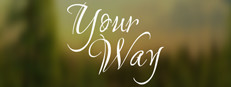 Your way