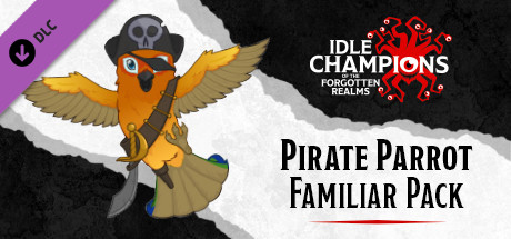 Купить дешево Idle Champions. Pirate Parrot Familiar Pack Купить ключ дешево Idle Champions. Pirate Parrot Familiar Pack