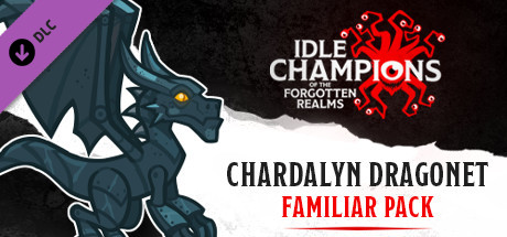 Купить ключ дешево Idle Champions. Chardalyn Dragonet Familiar Pack