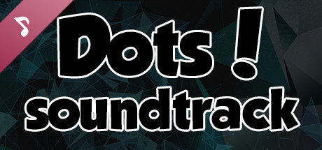 DOTS! SOUNDTRACK banner image